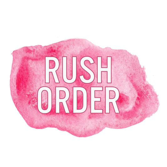 Rush order